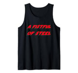 A Fistful of Steel Tank Top