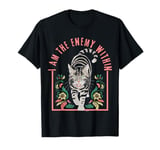 I Am The Enemy Within Floral Fierce Cat Harris Walz T-Shirt