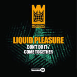 Liquid Pleasure  Don&#039;t Do It / Come Together  CD