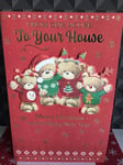 FROM OUR HOUSE TO YOUR HOUSE CHRISTMAS CARD  (9" X 6") NEIGHBOURS FRIENDS XMAS