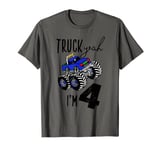 Truck Yeah I'M 4 Monster Truck Birthday Boy Car 4th Four 4T T-Shirt