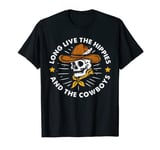 Long Live The Hippies And The Cowboys T-Shirt