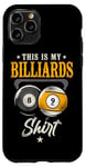 iPhone 11 Pro Billiards Pool Player Ball Vintage 8 Ball 9 Ball This Is My Case