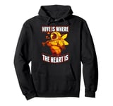 Hive is Where the Heart Is Save the Bees Beekeeper Pullover Hoodie