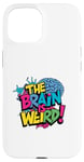 iPhone 15 The brain is weird. Neurological & Neurodiversity Psych col Case