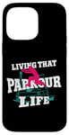 iPhone 14 Pro Max Parkour Free Running Traceur Vintage Living That Parkour Case