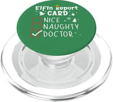 Christmas Nice Naughty Funny Xmas List Your Doctor Office PopSockets PopGrip pour MagSafe