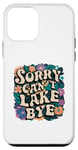 Coque pour iPhone 12 mini Sorry Can't Lake Bye - Funny Groovy Sunny Summer Floral