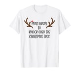 Most Likely To Knock Over The Christmas Tree T-Shirt