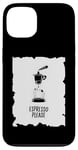 Coque pour iPhone 13 Espresso Please - Funny Coffee Espresso Lover