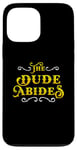 iPhone 13 Pro Max The Dude Abides Vintage Design For Film Loving Bowler Case