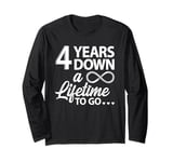 4 Years Down A Lifetime To Go Cute 4th Wedding Anniversary Long Sleeve T-Shirt