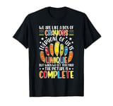 Back to School We Are Like a Box of Crayons Funny Teacher T-Shirt