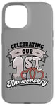 iPhone 15 1st Wedding Anniversary Celebrating 1 Year Matching Gift Case