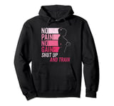 No Pain No Gain Gym Workout & Fitness Training Women Gym Pullover Hoodie