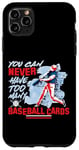 iPhone 11 Pro Max You Can Never Have Too Many Baseball Cards Collector Case