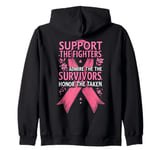 Support The Fighters Admire The Survivors Honor The Taken Zip Hoodie