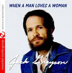 Jack Grayson  When A Man Loves A Woman  CD