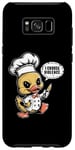 Coque pour Galaxy S8+ Chef Cook Duck – Dictons humoristiques mignons graphiques sarcastiques humoristiques