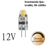 Unison dimbar LED lampa 2500K 90lm G4 1,1W 