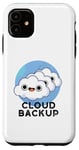 iPhone 11 Cloud Backup Funny Computer Pun Case