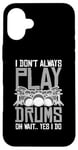 Coque pour iPhone 16 Plus Drums Instrument Funny Playing Musical Leçon