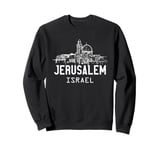 Jerusalem Israel Sweatshirt