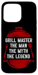 iPhone 15 Pro Max BBQ Smoker Grill Master The Man The Myth The Legend Badge Case