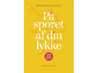 På Sporet Af Din Lykke | Søren Harnow Klausen | Språk: Dansk