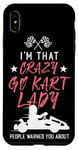 iPhone XS Max Go Kart Racing Vintage I'm That Crazy Go Kart Lady People Case