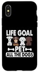 Coque pour iPhone X/XS Life Goal Pet All The Dogs Men Girls Kids Woman Dog Lovers