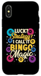 iPhone X/XS Bingo | Game Night | Luck Strategy I Call It Bingo Magic Case