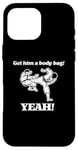 Coque pour iPhone 16 Pro Max T-shirt humoristique « Get Him A Body Bag » du film de karaté des années 80