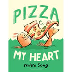 Pizza My Heart (häftad, eng)