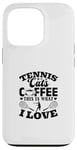 Coque pour iPhone 13 Pro Tennis Cats Coffee This Is What I Love Joueur de tennis