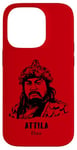 Coque pour iPhone 14 Pro Attila Hun Europe Barbare Empire Guerrier Ostrogoth Bulgars