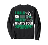 I Walk on Water Ice Hockey Lover Player Superpower Youth Sweatshirt