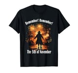 Guy Fawkes - Remember Remember The 5th Of November T-Shirt