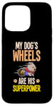 Coque pour iPhone 15 Pro Max Chien en fauteuil roulant aime les chiens handicapés