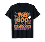 Faboolous School Secretary Halloween Costume T-Shirt