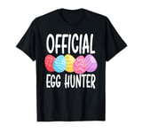 Easter Official Egg Hunter, Funny Easter Eggs T-Shirt