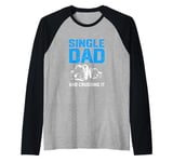 Funny Single Dad And Crushing It Fist Bump Raglan Baseball Tee