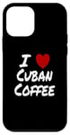 Coque pour iPhone 12 mini I Heart (Love) Café cubain Espresso Colada Cafecito