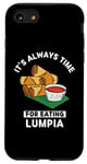 Coque pour iPhone SE (2020) / 7 / 8 Lumpia Food Lover It's Always Time For Manger Lumpia