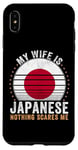 iPhone XS Max My Wife Is Japanese Nothing Scares Me Japan Case