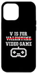 Coque pour iPhone 15 Plus V Is For Valentine (jeu vidéo) Funny Happy Day