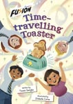 Timetravelling Toaster  (Fusion Reader)