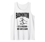 I Don't Always Play Badminton But When I Do I Smash It Tank Top