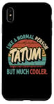 iPhone XS Max TATUM Like A Normal Person But Much Cooler Vintage Case