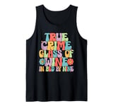 True Crime Detective Couch Division Tank Top